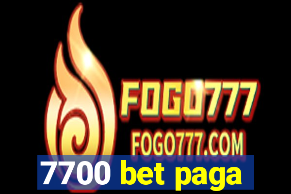 7700 bet paga